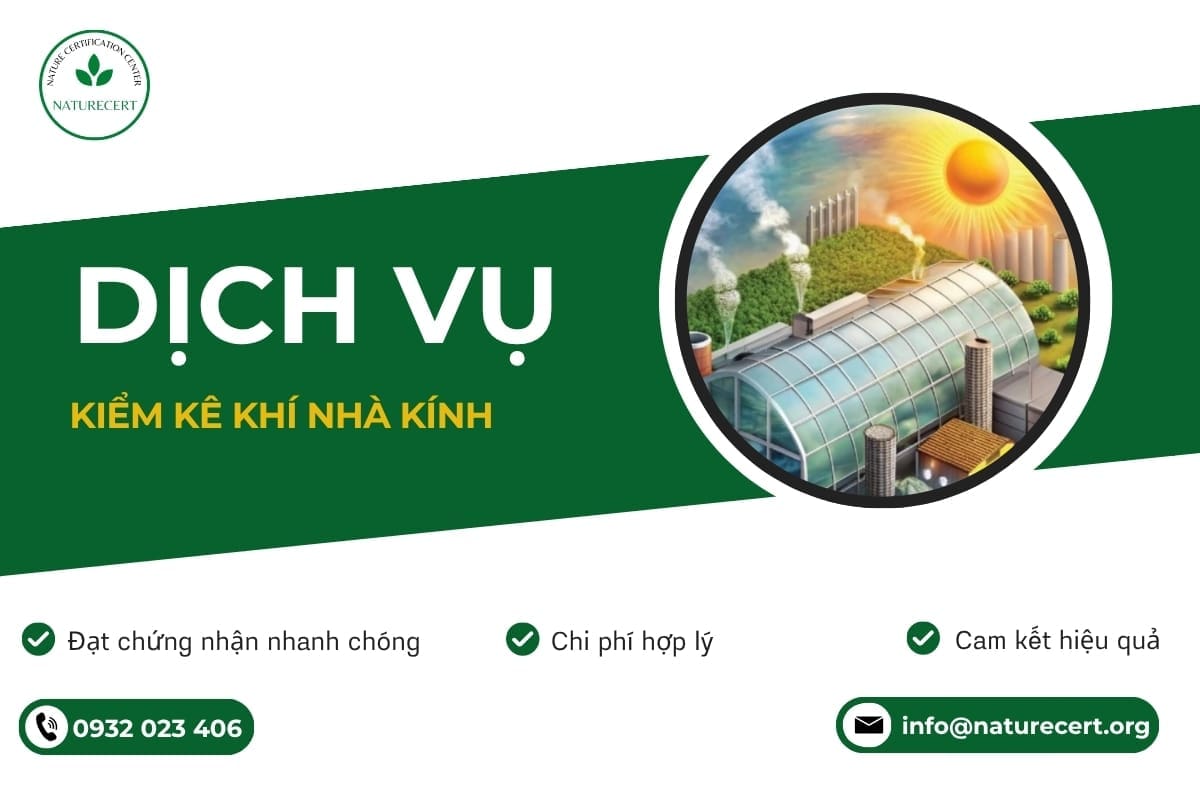 NatureCert - đơn vị cung cấp dịch vụ kiểm kê khí nhà kính uy tín
