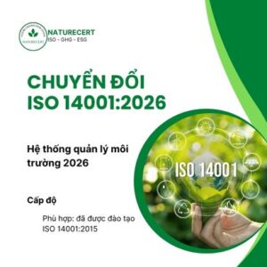 Đào tạo Chuyển đổi và Nâng cấp ISO 14001:2026